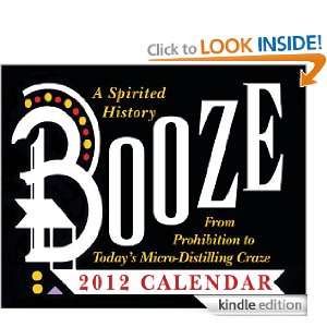 Booze: A Spirited History: 2012 Mini Day to Day Calendar: Andrews 