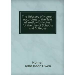   Wolf; with Notes for the Use of Schools and Colleges John Jason Owen