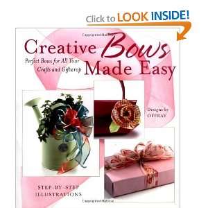   Bows for All Your Crafts and Giftwrap [Paperback] Offray Books