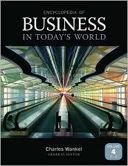 Encyclopedia of Business in Todays World, (141296427X), Charles 