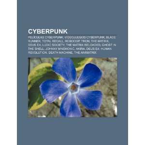  Cyberpunk Películas cyberpunk, Videojuegos cyberpunk, Blade 