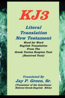  New Testament by Sr. Jay P Green, Authors For Christ, Inc.  Paperback