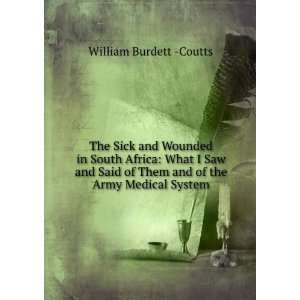   of Them and of the Army Medical System: William Burdett  Coutts: Books