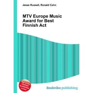  MTV Europe Music Award for Best Finnish Act Ronald Cohn 
