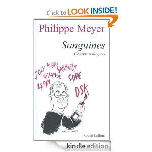 Sanguines (French Edition) Philippe MEYER  Kindle Store