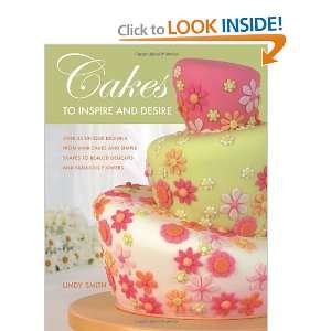    Cakes to Inspire and Desire [Paperback] Lindy Smith Books