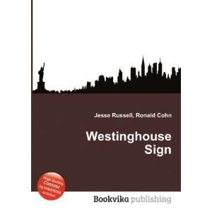  Westinghouse Sign Ronald Cohn Jesse Russell Books