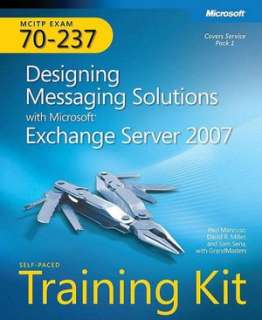   Exchange Server 2007 by Paul Mancuso, Microsoft Press  Paperback