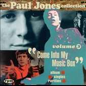 The Paul Jones Collection Vol. 3: Come into My Music Box by Paul Jones 