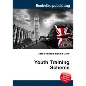  Youth Training Scheme Ronald Cohn Jesse Russell Books