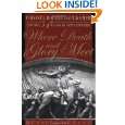 Where Death and Glory Meet: Colonel Robert Gould Shaw and the 54th 