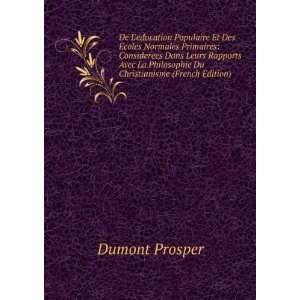   Philosophie Du Christianisme (French Edition) Dumont Prosper Books