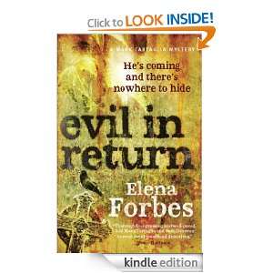 Evil in Return Elena Forbes  Kindle Store