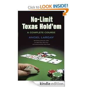 No Limit Texas Hold Em: Angel Largay:  Kindle Store