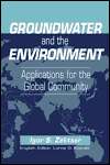 Groundwater and the Environment Applications for the Global Community 