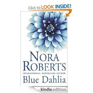 Blue Dahlia In the Garden Trilogy Book 1 Nora Roberts  