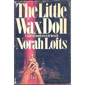  Little Wax Doll Norah Lofts Books