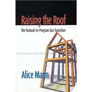  Raising the Roof The Pastoral to Program Size Transition 