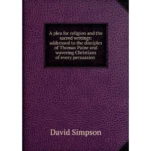   wavering Christians of every persuasion . David Simpson 
