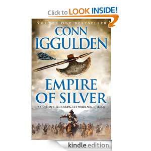Empire of Silver (Conqueror 4) Conn Iggulden  Kindle 
