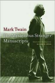 The Mysterious Stranger Manuscripts, (0520246950), Mark Twain 