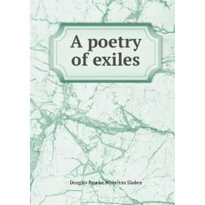 poetry of exiles Douglas Brooke Wheelton Sladen  Books