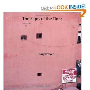  The Signs of the Time volume one Gary Dwyer Books