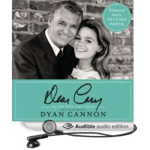   My Life with Cary Grant (Audible Audio Edition) Dyan Cannon Books