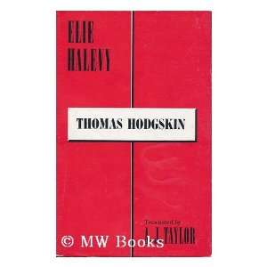  Thomas Hodgskin Elie Halevy Books