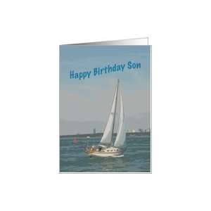  Birthday Son, Proud of You, Sailboat Cruising Harbor Card 