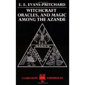   and Magic among the Azande [Paperback] E. E. Evans Pritchard Books
