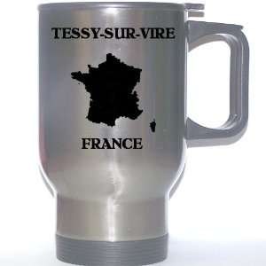  France   TESSY SUR VIRE Stainless Steel Mug: Everything 