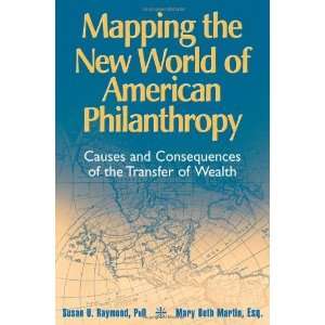  Mapping the New World of American Philanthropy Causes and 