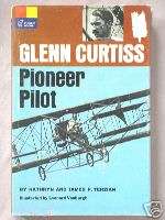 GLENN CURTISS Pioneer Pilot 1966 HC/DJ AIRPLANE BOOK  