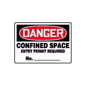 DANGER CONFINED SPACE ENTRY PERMIT REQUIRED NO. ___ 10 x 14 Adhesive 