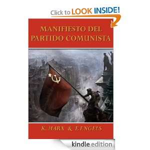 Manifiesto del Partido Comunista (anotado) (Spanish Edition) K. Marx 