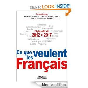 2012 2017, Ce que veulent les Français (French Edition) Bernard 