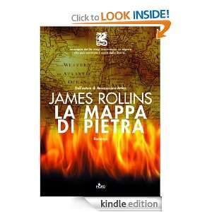 La mappa di pietra (Narrativa Nord) (Italian Edition): James Rollins 