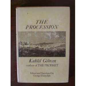  The Procession.: Kahlil Gibran: Books