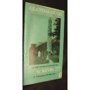  Glendalough, or the Seven Churches of St. Kevin. Books