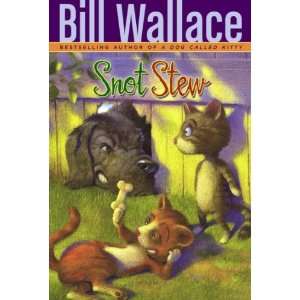   by Wallace, Bill (Author) Jan 08 08[ Paperback ] Bill Wallace Books