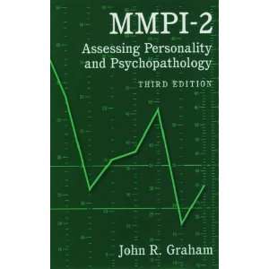  By John R. Graham MMPI 2 Assessing Personality and 