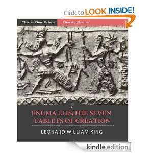 Enuma Elis The Seven Tablets of Creation Leonard William King 