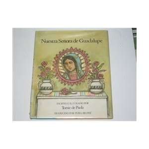  Nuestra Senora De Guadalupe: Tomie de Paola: Books