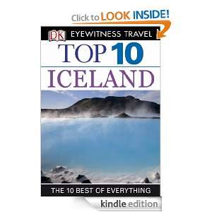 Top 10 Iceland (EYEWITNESS TOP 10 TRAVEL GUIDE) DK Publishing  