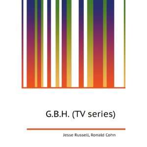  G.B.H. (TV series) Ronald Cohn Jesse Russell Books