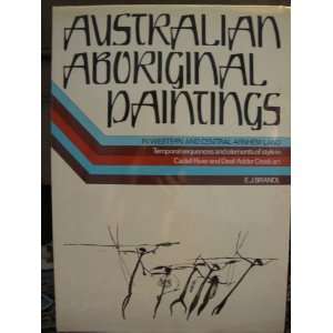  Australian Aboriginal Paintings in Western and Central Arnhem 