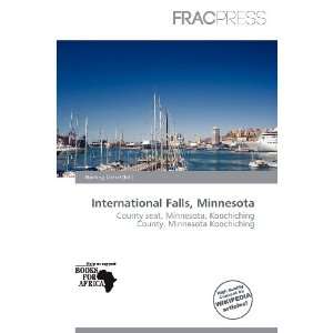   International Falls, Minnesota (9786200578358) Harding Ozihel Books