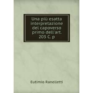   Primo Dellart. 203 C. P (Italian Edition) Eutimio Ranelletti Books