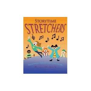  Storytime Stretchers Tongue Twisters, Choruses, Games 